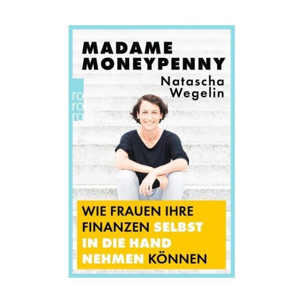 Wie Frauen ihre Finanzen selbst in die Hand nehmen können